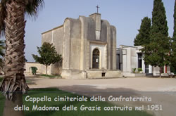 Cappella cimiteriale della Confraternita  della Madonna delle Grazie costruita nel 1951